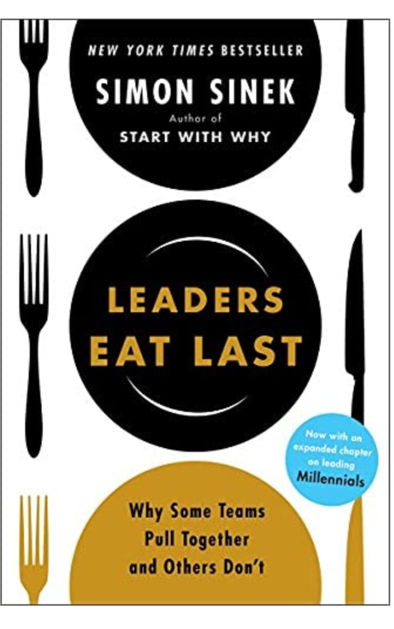 Leaders Eat Last