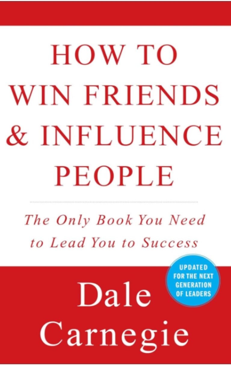 How to Win Friends and Influence People