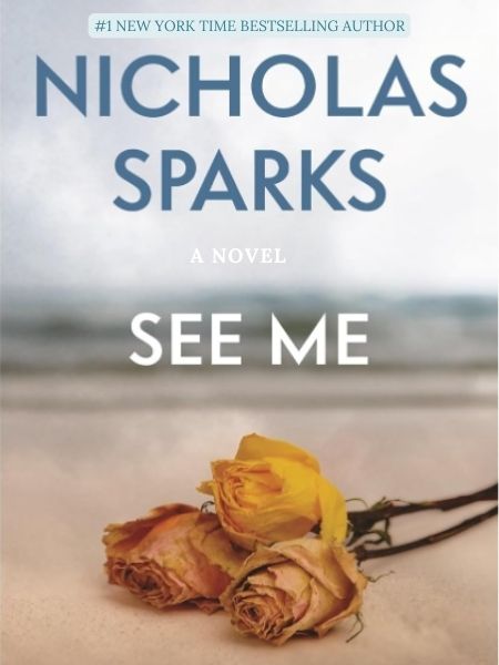 See Me by Nicholas Sparks