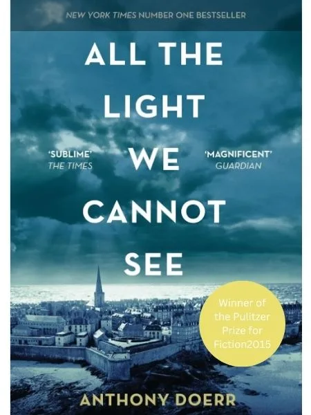 "All the Light We Cannot See" by Anthony Doerr