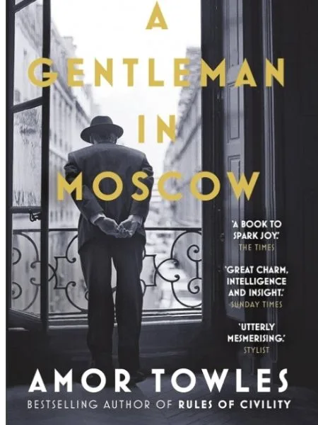 A Gentleman in Moscow
